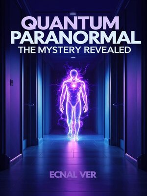 cover image of Quantum Paranormal